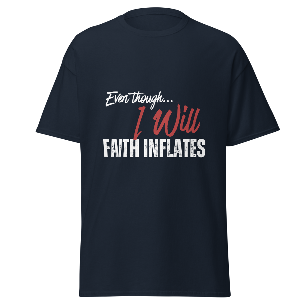 Even Though I Will: Classic Unisex Scripture Tee