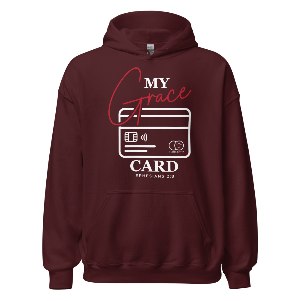 "My Grace Card" Hoodie