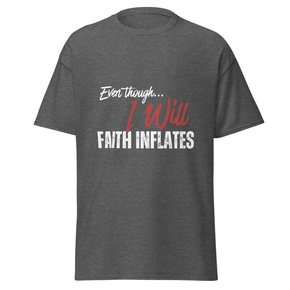 Even Though I Will: Classic Unisex Scripture Tee