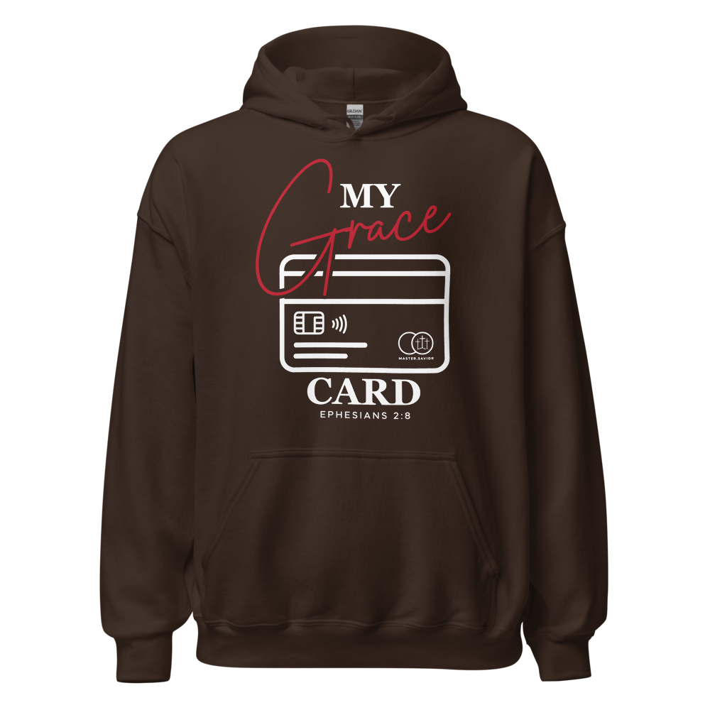 "My Grace Card" Hoodie