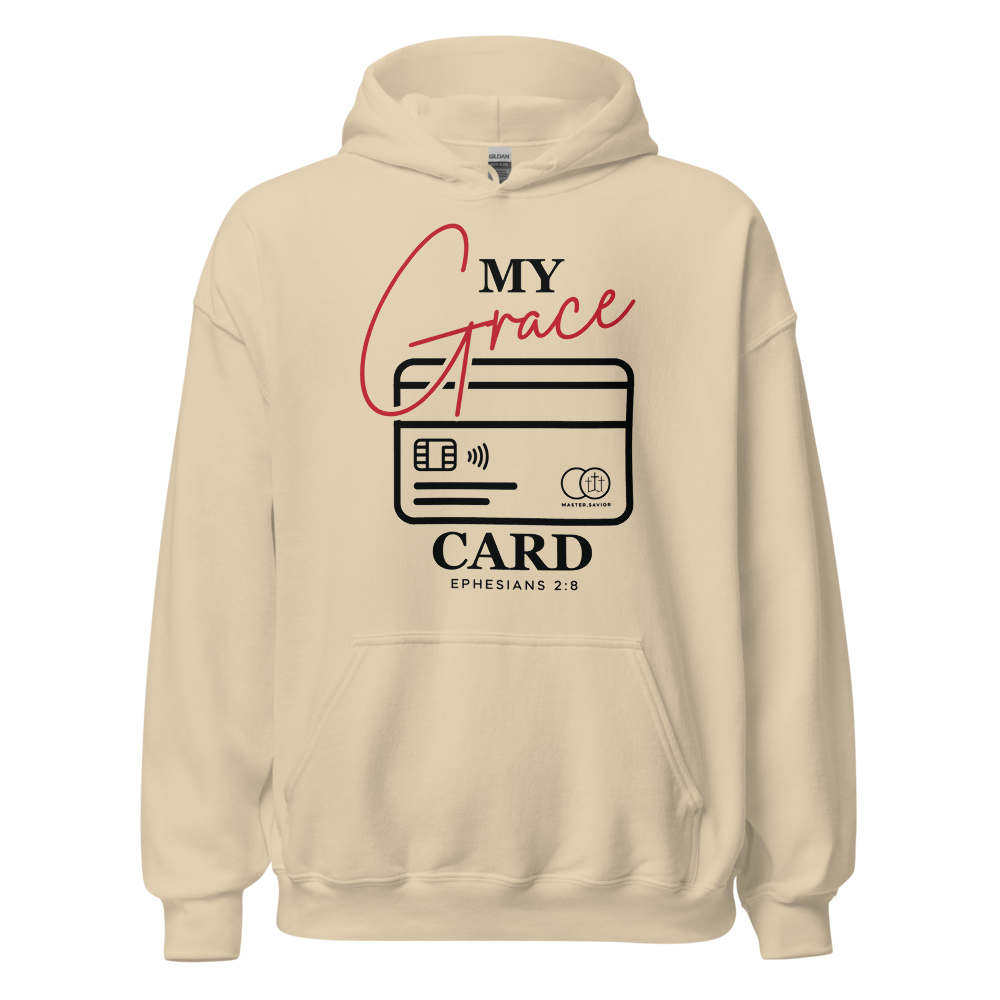 "My Grace Card" Hoodie