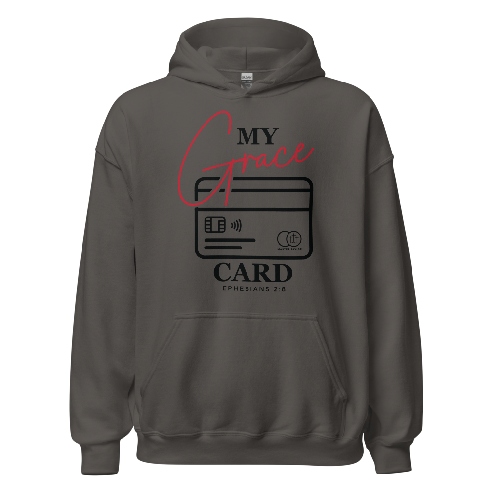"My Grace Card" Hoodie