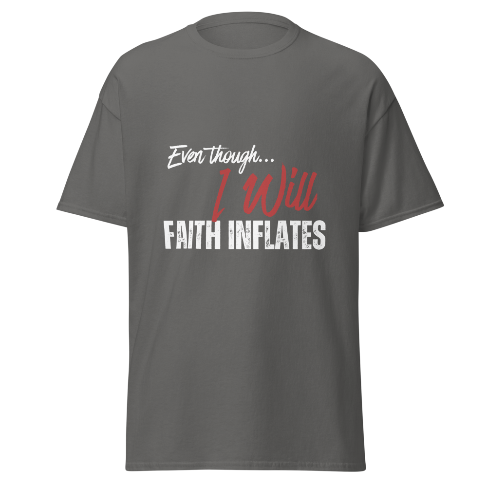 Even Though I Will: Classic Unisex Scripture Tee