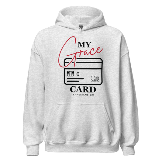"My Grace Card" Hoodie
