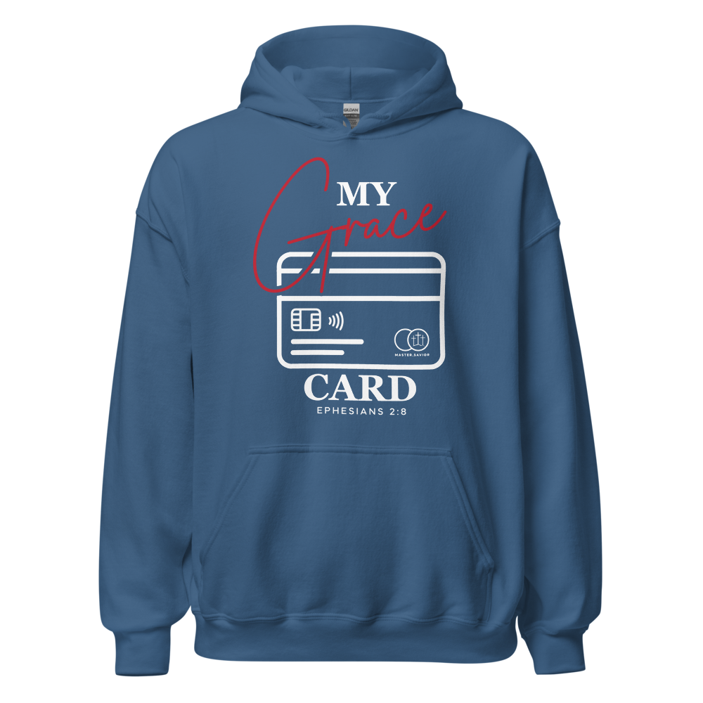 "My Grace Card" Hoodie