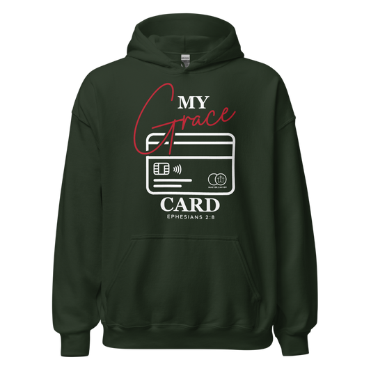 "My Grace Card" Hoodie