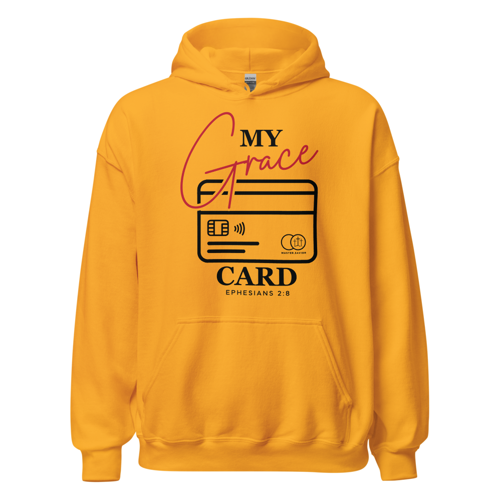 "My Grace Card" Hoodie